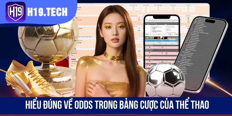 Hiểu đúng về odds trong bảng cược của thể thao