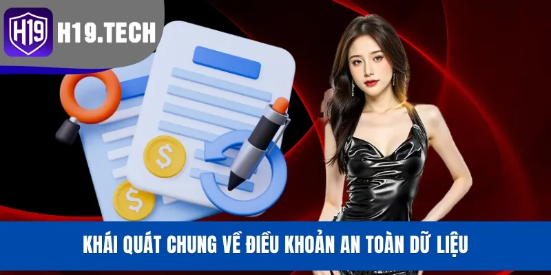 Khái quát chung về điều khoản an toàn dữ liệu